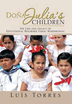 Dona Julia's Children de Luis Torres