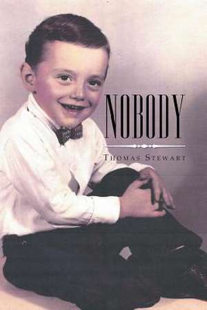 Nobody de Thomas Stewart