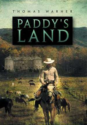 Paddy's Land de Thomas Warner