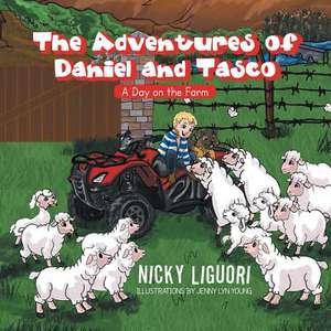 The Adventures of Daniel and Tasco de Nicky Liguori