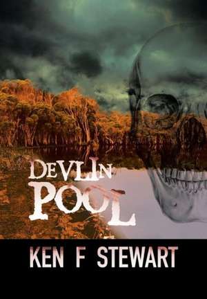 Devlin Pool de Ken F. Stewart