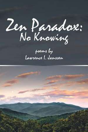 Zen Paradox de Lawrence I. Janssen