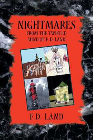 Nightmares Book VIII de F. D. Land