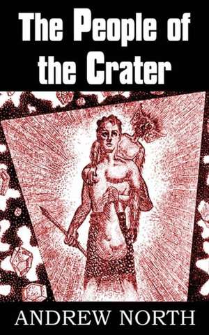 The People of the Crater de Andrew North