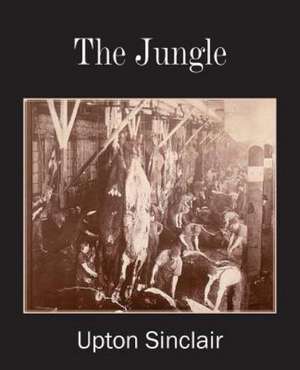 The Jungle de Upton Sinclair