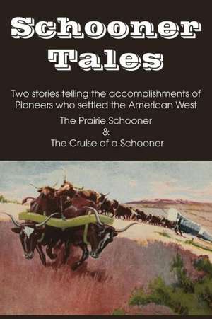 Schooner Tales de William F. Hooker