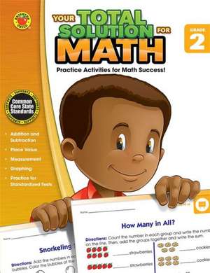 Your Total Solution for Math, Grade 2 de Brighter Child