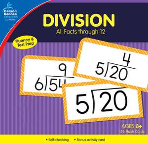 Division All Facts Through 12 Flash Cards de Carson Dellosa Education