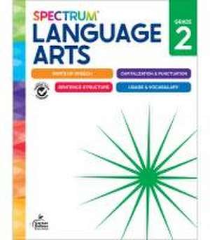 Spectrum Language Arts Workbook, Grade 2 de Spectrum