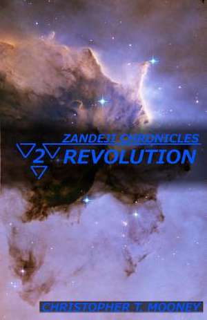 Zandeji Chronicles de Christopher T. Mooney