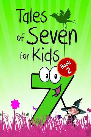 Tales of Seven for Kids (Book 2) de Andrew Lang