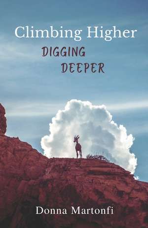 Climbing Higher de Donna Martonfi