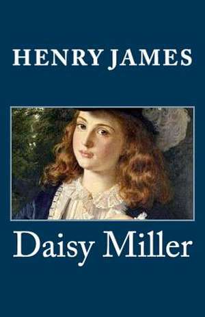 Daisy Miller de Henry James