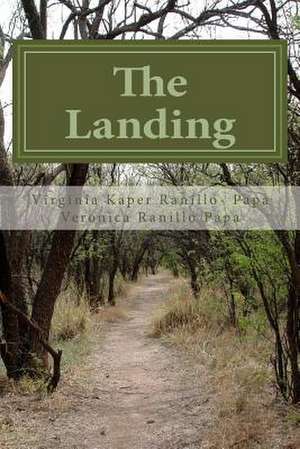 The Landing de Virginia K. Ranillo- Papa