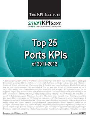 Top 25 Ports Kpis of 2011-2012 de The Kpi Institute