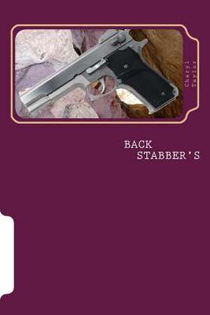 Back Stabber's de Mrs Cheryl Taylor