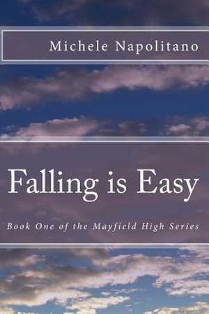 Falling Is Easy de Michele Napolitano