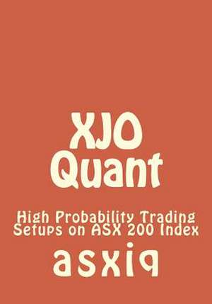 Xjo Quant de Asxiq