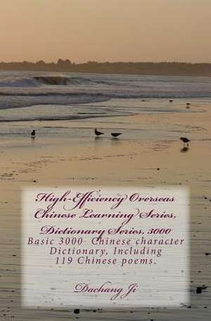 High-Efficiency Overseas Chinese Learning Series, Dictionary Series, 3000 de Dachang Ji