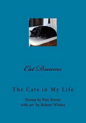 Cat Dreams de Pete Porter