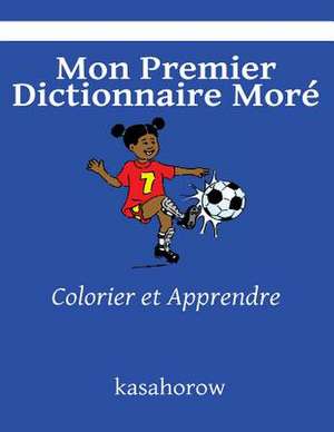 Mon Premier Dictionnaire More de Kasahorow