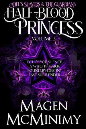 Half-Blood Princess de Magen McMinimy