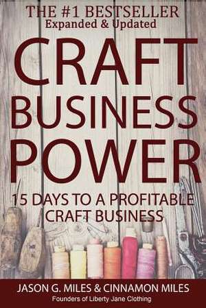 Craft Business Power de MR Jason G. Miles