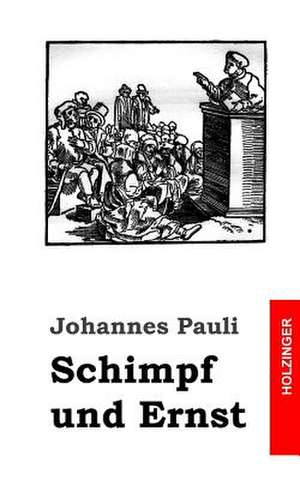 Schimpf Und Ernst de Johannes Pauli