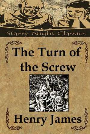 The Turn of the Screw de Henry James