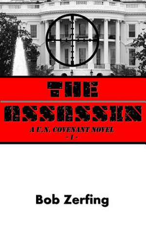 The Assassin de Bob Zerfing