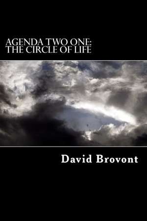 Agenda Two One de David Brovont