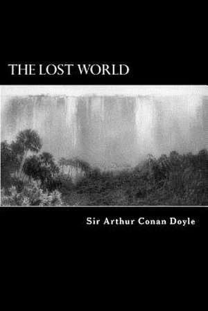 The Lost World de Arthur Conan Doyle