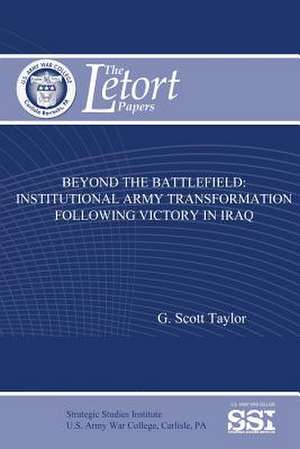 Beyond the Battlefield de G. Scott Taylor