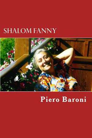 Shalom Fanny de Piero Baroni