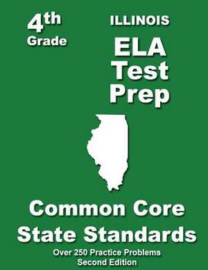 Illinois 4th Grade Ela Test Prep de Teachers' Treasures