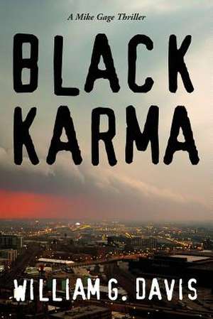 Black Karma de William G. Davis