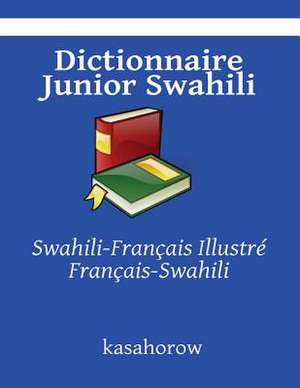 Dictionnaire Junior Swahili de Kasahorow