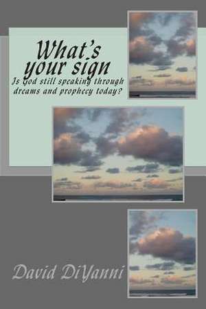 What's Your Sign de David DiYanni