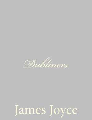 Dubliners de James Joyce