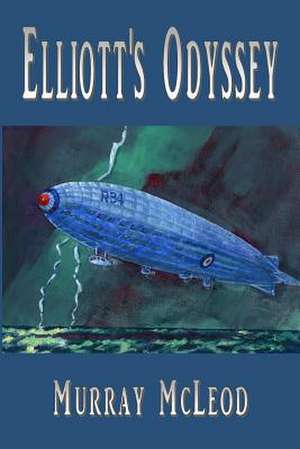 Elliott's Odyssey de Murray McLeod