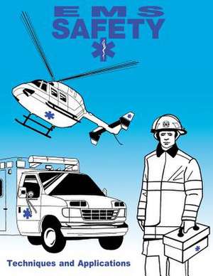 EMS Safety de Federal Emergency Management Agency