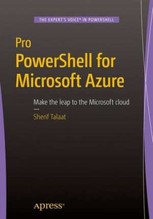 Pro PowerShell for Microsoft Azure de Sherif Talaat