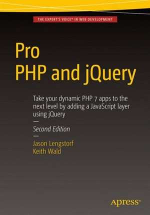 Pro PHP and jQuery de Keith Wald