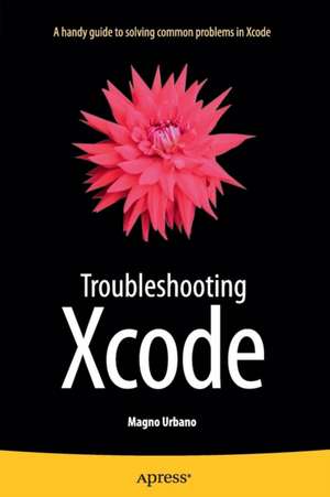 Troubleshooting Xcode de Magno Urbano