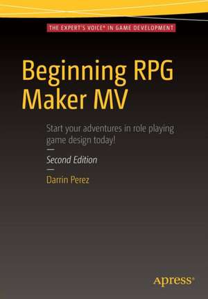 Beginning RPG Maker MV de Darrin Perez