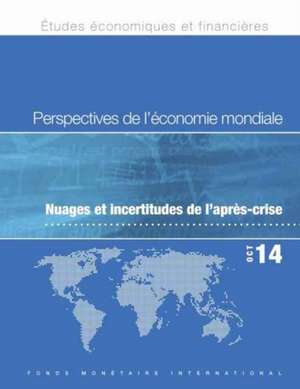 Perspectives de L'Economie Mondiale de International Monetary Fund