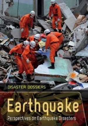 Earthquake: Perspectives on Earthquake Disasters de NADIA CORNIER