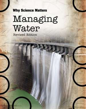 Managing Water de Richard Spilsbury