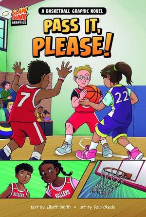 Smith, E: Pass It, Please!