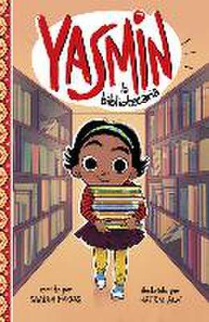 Yasmin La Bibliotecaria de Saadia Faruqi